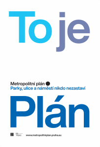 Metropolitní plán - infokampaň
