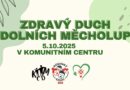 Zdravý duch Dolních Měcholup